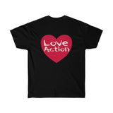 Love Action In Heart Design Unisex Ultra Cotton Tee