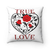 True Love Design on Spun Polyester Square Pillow