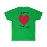 Love Action Design Unisex Ultra Cotton Tee