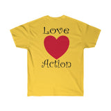 Love Action Design Unisex Ultra Cotton Tee