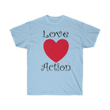 Love Action Design Unisex Ultra Cotton Tee
