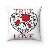True Love Design on Spun Polyester Square Pillow Case