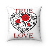 True Love Design on Spun Polyester Square Pillow