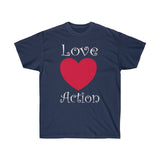 Love Action Design Unisex Ultra Cotton Tee