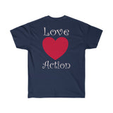 Love Action Design Unisex Ultra Cotton Tee